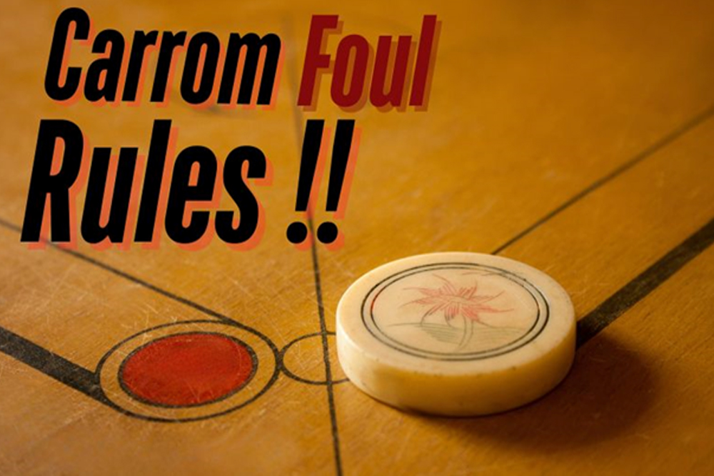 Carrom Foul Rules 