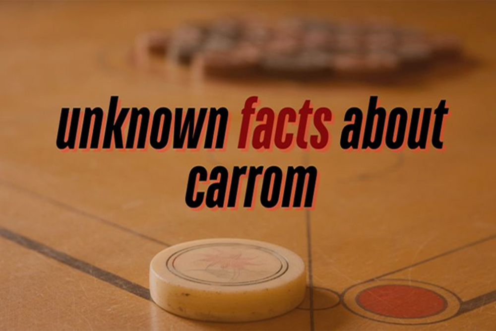 Unknown facts about carrom